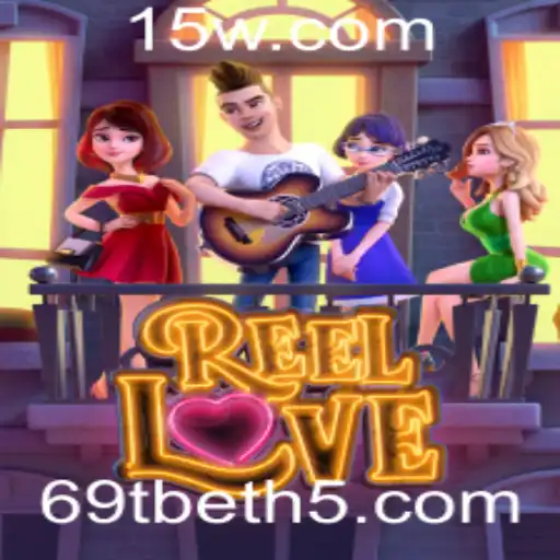 ReelLove: Descubra a Emoção e as Regras do Jogo no 69tbet